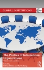 The Politics of International Organizations : Views from insiders - eBook