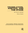 Translation, Poetics, and the Stage : Six French Hamlets - eBook