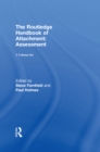 The Routledge Handbook of Attachment (3 volume set) - eBook