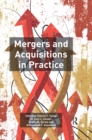 Mergers and Acquisitions in Practice - eBook