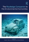 The Routledge Companion to the Environmental Humanities - eBook