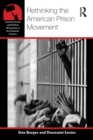 Rethinking the American Prison Movement - eBook