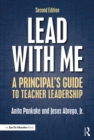 Lead with Me : A Principal's Guide to Teacher Leadership - eBook
