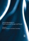 Social Movements in Post-Communist Europe and Russia - eBook