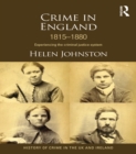 Crime in England 1815-1880 : Experiencing the criminal justice system - eBook