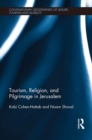 Tourism, Religion and Pilgrimage in Jerusalem - eBook