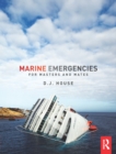 Marine Emergencies : For Masters and Mates - eBook