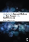 Introduction to Research Methods and Data Analysis in the Health Sciences - eBook
