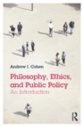 Philosophy, Ethics, and Public Policy: An Introduction - eBook