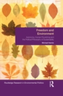 Freedom and Environment : Autonomy, Human Flourishing and the Political Philosophy of Sustainability - eBook