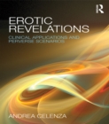 Erotic Revelations : Clinical applications and perverse scenarios - eBook