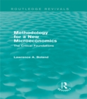Methodology for a New Microeconomics (Routledge Revivals) : The Critical Foundations - eBook