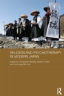 Religion and Psychotherapy in Modern Japan - eBook