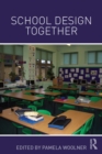 School Design Together - eBook