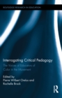 Interrogating Critical Pedagogy : The Voices of Educators of Color in the Movement - eBook