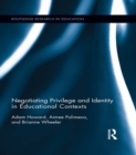 Negotiating Privilege and Identity in Educational Contexts - eBook