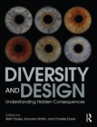 Diversity and Design : Understanding Hidden Consequences - eBook