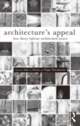 Architecture's Appeal : How Theory Informs Architectural Praxis - eBook