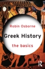 Greek History: The Basics - eBook