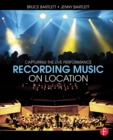 Recording Music on Location : Capturing the Live Performance - eBook