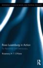 Rosa Luxemburg in Action : For Revolution and Democracy - eBook