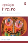 Introducing Freire : A guide for students, teachers and practitioners - eBook