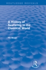 A History of Seafaring in the Classical World (Routledge Revivals) - eBook
