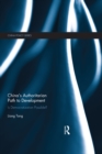 China's Authoritarian Path to Development : Is Democratization Possible? - eBook