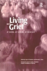 Living With Grief : At Work, At School, At Worship - eBook
