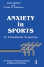 Anxiety In Sports : An International Perspective - eBook