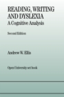 Reading, Writing and Dyslexia : A Cognitive Analysis - eBook