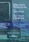 Electronic Resources and Services in Sci-Tech Libraries - eBook