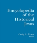 The Routledge Encyclopedia of the Historical Jesus - eBook
