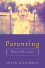 Parenting : What Really Counts? - eBook