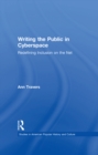 Writing the Public in Cyberspace : Redefining Inclusion on the Net - eBook
