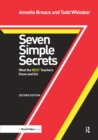 Seven Simple Secrets : What the BEST Teachers Know and Do! - eBook
