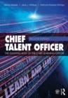 Chief Talent Officer : The Evolving Role of the Chief Learning Officer - eBook