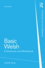 Basic Welsh : A Grammar and Workbook - eBook