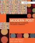 Modern Post : Workflows and Techniques for Digital Filmmakers - eBook