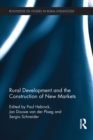 Rural Development and the Construction of New Markets - eBook