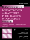 Handbook of Demonstrations and Activities in the Teaching of Psychology : Volume III: Personality, Abnormal, Clinical-Counseling, and Social - eBook