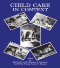 Child Care in Context : Cross-cultural Perspectives - eBook