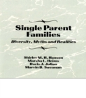 Single Parent Families : Diversity, Myths and Realities - eBook