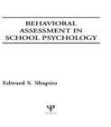 Behavioral Assessment in School Psychology - eBook