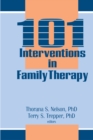 101 Interventions in Family Therapy - eBook