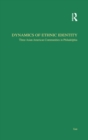Dynamics of Ethnic Identity : Three Asian American Communities in Philadelphia - eBook