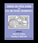 Binaural and Spatial Hearing in Real and Virtual Environments - eBook