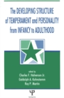 The Developing Structure of Temperament and Personality From Infancy To Adulthood - eBook