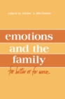 Emotions and the Family : for Better Or for Worse - eBook