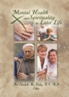 Mental Health and Spirituality in Later Life - eBook